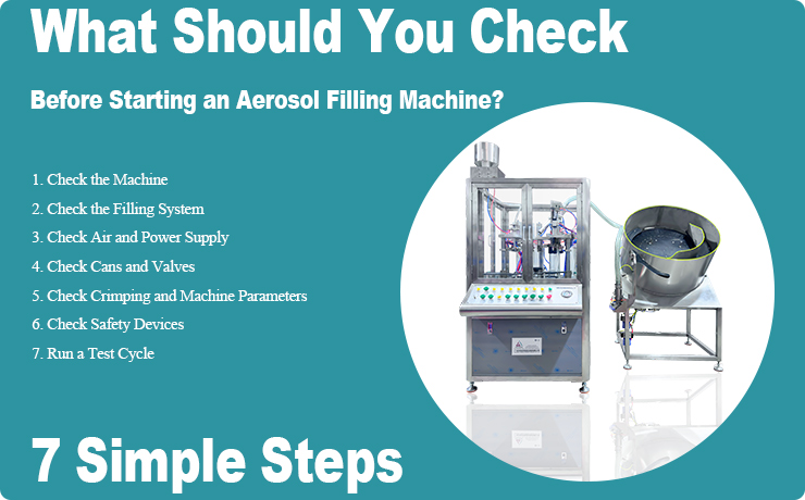What-Should-You-Check-Before-Starting-an-Aerosol-Filling-Machine.jpg